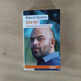 Crie-le !: 30 portraits pour un monde engagé