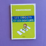 Les goûters philo. Les droits et les devoirs