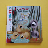 Mes p'tits contes. Le vilain petit canard