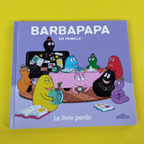 Barbapapa en famille ! Le livre perdu
