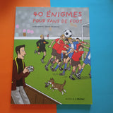 40 énigmes pour fans de foot