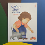 Le Grand Livre des petites choses