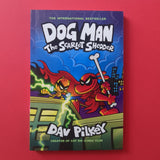Dog Man. 12. The Scarlet Shedder