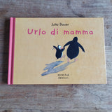 Urlo di mamma