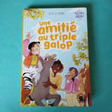 Toutes en selle ! 01. Une amitié au triple galop