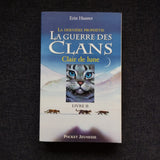 La Guerre des Clans. Cycle 2. 02. Clair de lune - Grand format
