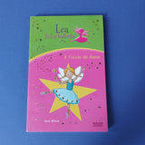 Léa, la fée ballerine. A l'école de danse