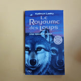 Le Royaume des Loups. 06. Une nouvelle étoile