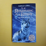 Le Royaume des Loups. 04. Un hiver sans fin