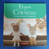 Ernest et Célestine. Le mensonge d'Augustin