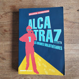 Alcatraz. 01. Alcatraz contre les infâmes Bibliothécaires