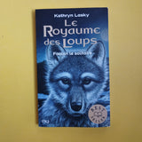 Le Royaume des Loups. 01. Faolan le solitaire