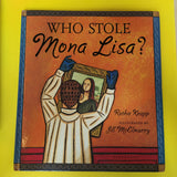 Who Stole Mona Lisa?