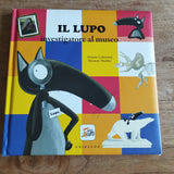 Il lupo investigatore al museo. Amico lupo