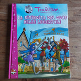 Tea Stilton. La rivincita del club delle lucertole