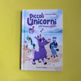 Piccoli unicorni. 01. Un magico giorno