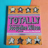 Totally Jacqueline Wilson