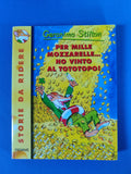 Geronimo Stilton. 22. Per mille mozzarelle... Ho vinto al Tototopo!