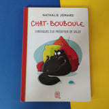 Chat-Bouboule. Chroniques d'un prédateur de salon