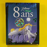 8 histoires pour mes 8 ans (+ CD)