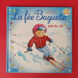 La fée Baguette. 2. La fée Baguette fait du ski