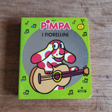 Pimpa. I fiorellini. Con CD Audio