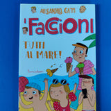 I Faccioni. 02. Tutti al mare !