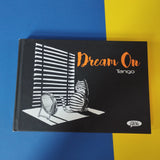 Dream on