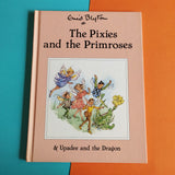 The Pixies and the Primroses