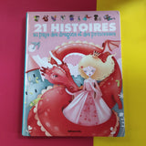 21 Histoires au Pays des Princesses et des Dragons