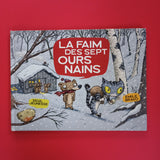 La Faim des sept ours nains