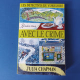 Les Détectives du Yorkshire. 01. Rendez-vous avec le crime