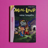 Mini-Loup mène l'enquête