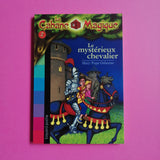 La Cabane Magique. 02. Le mystérieux chevalier