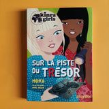 Kinra girls. 09. Sur la piste du trésor