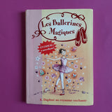 Les Ballerines Magiques. 01. Daphné au royaume enchanté