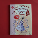 Les Ballerines Magiques. 05. Le palais endormi
