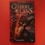 La Guerre des Clans. Cycle 1. 04. Avant la tempête