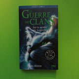 La Guerre des Clans. Cycle 1. 05. Sur le sentier de la guerre