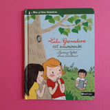 Lulu-Grenadine est amoureuse