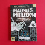 Magnus Million et le dortoir des cauchemars