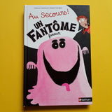 Au secours ! Un fantôme farceur