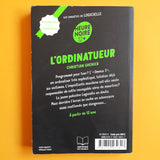 Les enquêtes de Logicielle. L'ordinateur