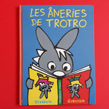 Le sciocchezze di Trotro