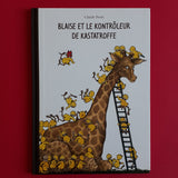 Blaise et le kontrôleur de kastatroffe