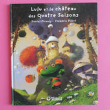 Lulu et le Chateau des Quatre Saisons