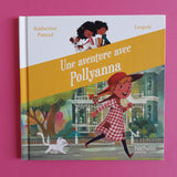 Un'avventura con Pollyanna