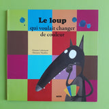 Il lupo che voleva cambiare colore