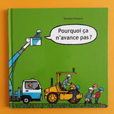 Pourquoi ça n'avance pas ?