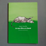 Je veux être un cheval